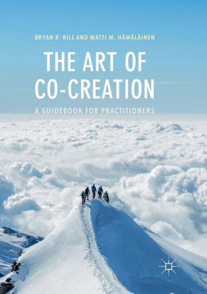 The Art of Co-Creation: A Guidebook for Practitioners