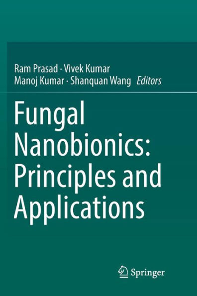 Fungal Nanobionics: Principles and Applications