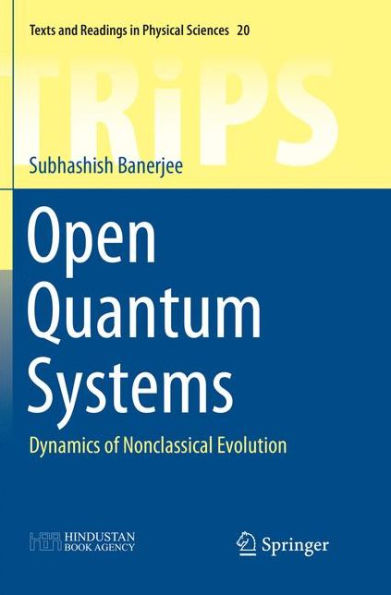 Open Quantum Systems: Dynamics of Nonclassical Evolution