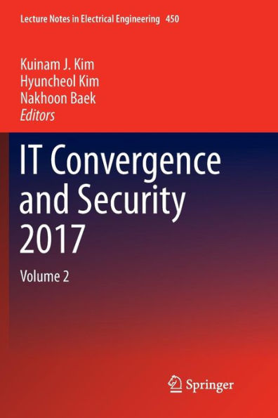 IT Convergence and Security 2017: Volume 2