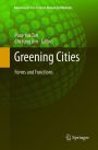 Greening Cities: Forms and Functions