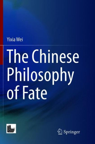 The Chinese Philosophy of Fate