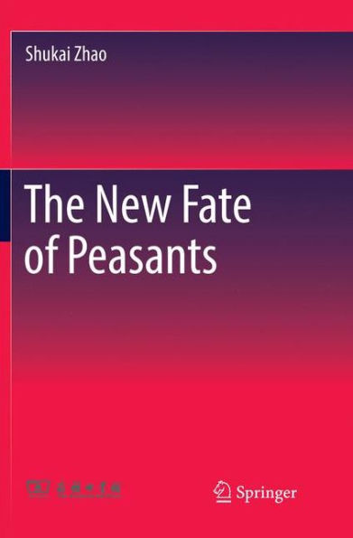 The New Fate of Peasants