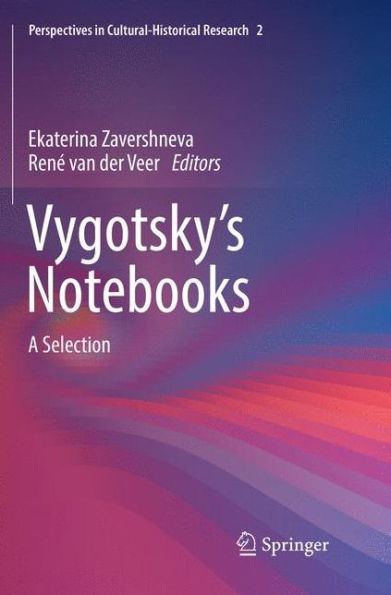 Vygotsky's Notebooks: A Selection