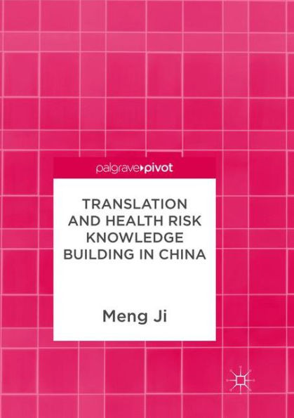 Translation and Health Risk Knowledge Building China