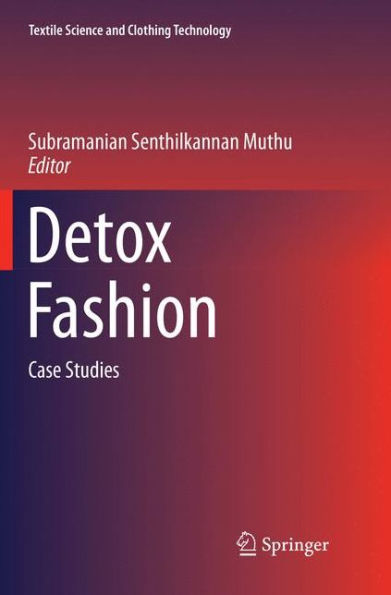 Detox Fashion: Case Studies