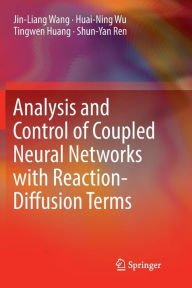 Title: Analysis and Control of Coupled Neural Networks with Reaction-Diffusion Terms, Author: Jin-Liang Wang