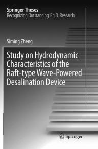 Title: Study on Hydrodynamic Characteristics of the Raft-type Wave-Powered Desalination Device, Author: Siming Zheng