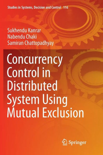 Concurrency Control in Distributed System Using Mutual Exclusion
