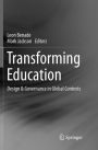 Transforming Education: Design & Governance in Global Contexts