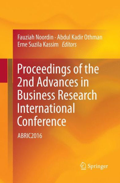 Proceedings of the 2nd Advances in Business Research International Conference: ABRIC2016