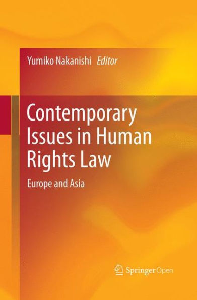 Contemporary Issues in Human Rights Law: Europe and Asia