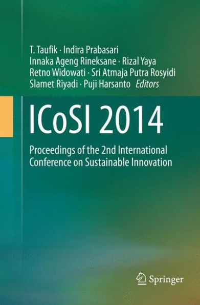 ICoSI 2014: Proceedings of the 2nd International Conference on Sustainable Innovation