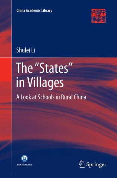 The "States" Villages: A Look at Schools Rural China