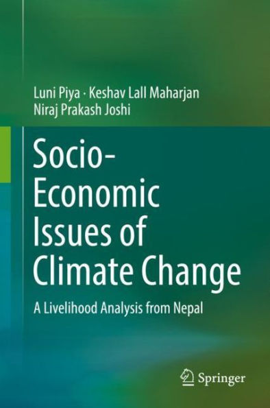 Socio-Economic Issues of Climate Change: A Livelihood Analysis from Nepal