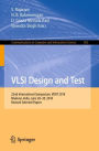VLSI Design and Test: 22nd International Symposium, VDAT 2018, Madurai, India, June 28-30, 2018, Revised Selected Papers