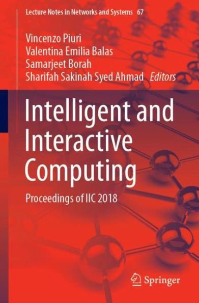 Intelligent and Interactive Computing: Proceedings of IIC 2018