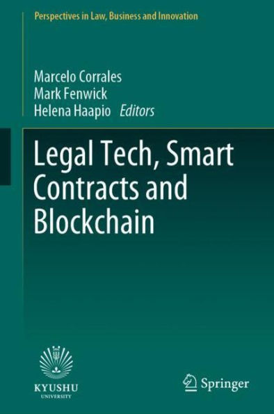 Legal Tech, Smart Contracts and Blockchain