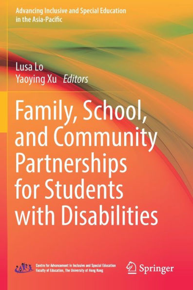 Family, School, and Community Partnerships for Students with Disabilities