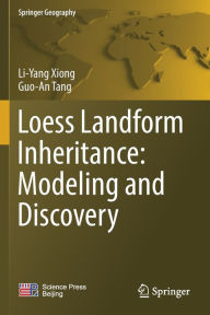 Title: Loess Landform Inheritance: Modeling and Discovery, Author: Li-Yang Xiong