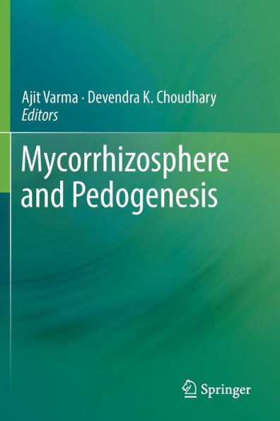 Mycorrhizosphere and Pedogenesis