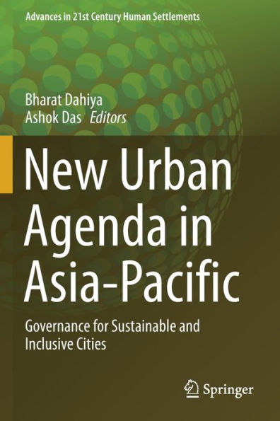 New Urban Agenda in Asia-Pacific: Governance for Sustainable and Inclusive Cities