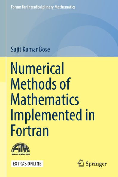 Numerical Methods of Mathematics Implemented in Fortran