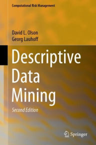 Title: Descriptive Data Mining / Edition 2, Author: David L. Olson