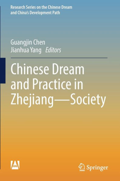 Chinese Dream and Practice in Zhejiang - Society