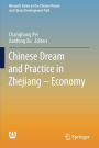 Chinese Dream and Practice in Zhejiang - Economy