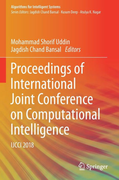 Proceedings of International Joint Conference on Computational Intelligence: IJCCI 2018