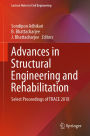 Advances in Structural Engineering and Rehabilitation: Select Proceedings of TRACE 2018