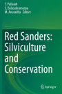 Red Sanders: Silviculture and Conservation