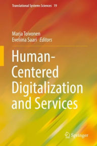 Title: Human-Centered Digitalization and Services, Author: Marja Toivonen