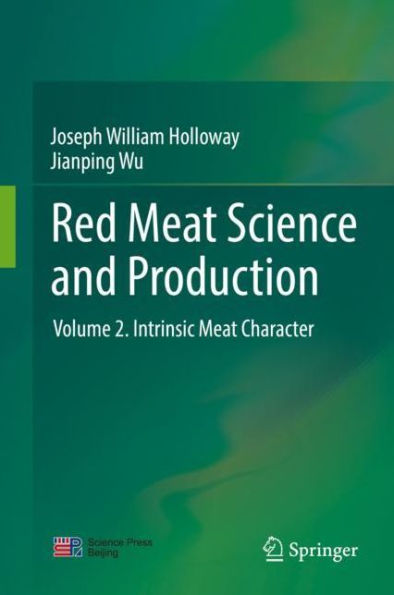 Red Meat Science and Production: Volume 2. Intrinsic Meat Character