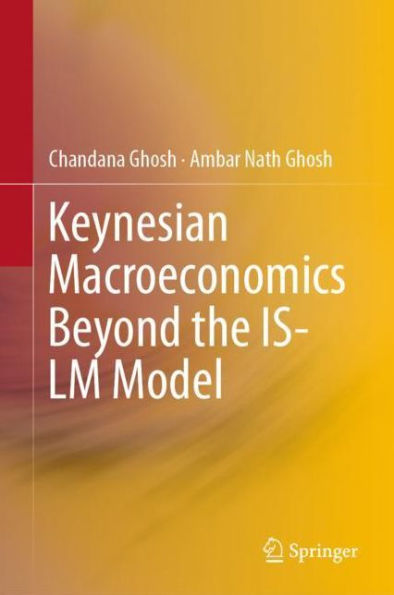 Keynesian Macroeconomics Beyond the IS-LM Model