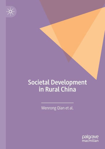 Societal Development in Rural China