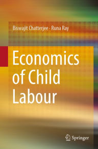 Title: Economics of Child Labour, Author: Biswajit Chatterjee