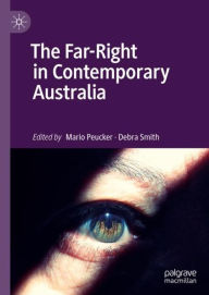 Title: The Far-Right in Contemporary Australia, Author: Mario Peucker