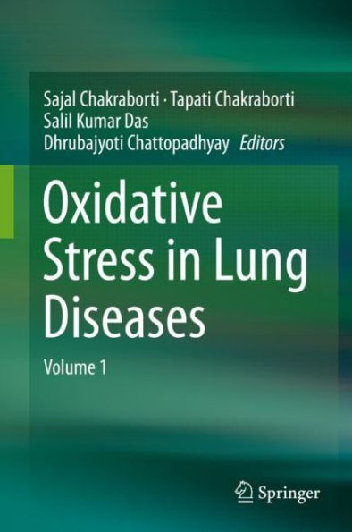 Oxidative Stress Lung Diseases: Volume 1