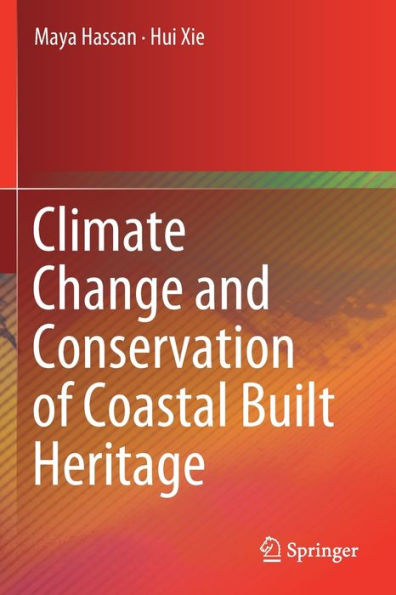 Climate Change and Conservation of Coastal Built Heritage