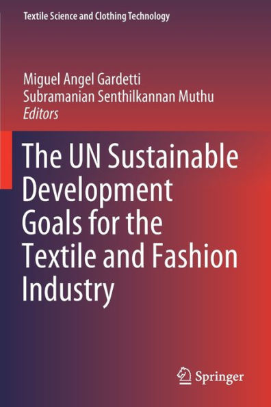 the UN Sustainable Development Goals for Textile and Fashion Industry