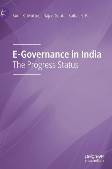 E-Governance India: The Progress Status