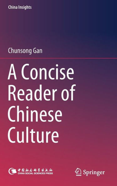 A Concise Reader of Chinese Culture