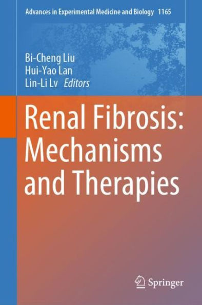 Renal Fibrosis: Mechanisms and Therapies