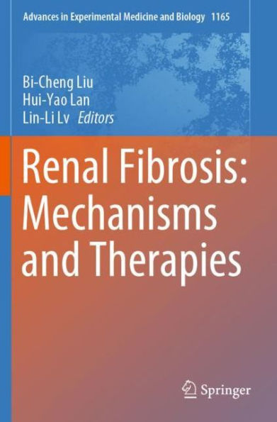 Renal Fibrosis: Mechanisms and Therapies