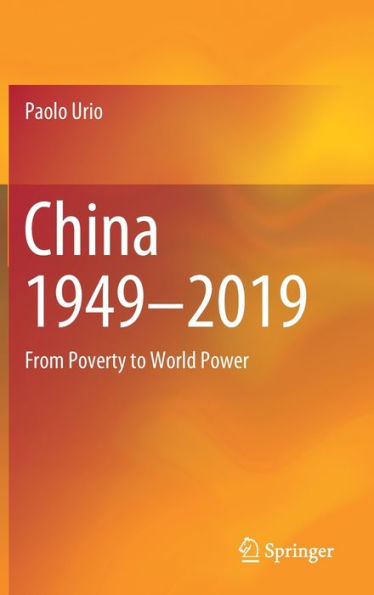 China 1949-2019: From Poverty to World Power