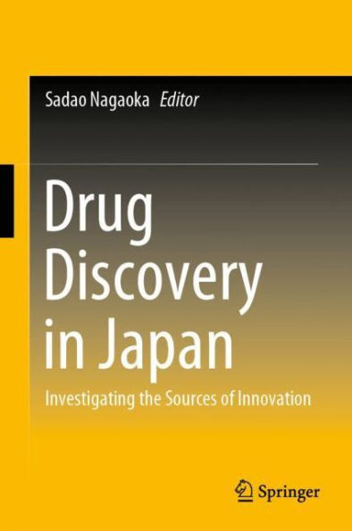 Drug Discovery in Japan: Investigating the Sources of Innovation