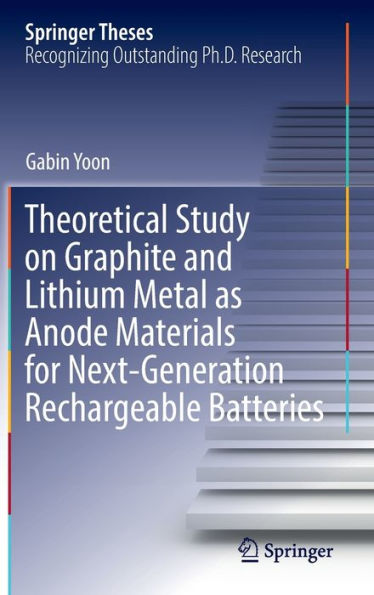 Theoretical Study on Graphite and Lithium Metal as Anode Materials for Next-Generation Rechargeable Batteries