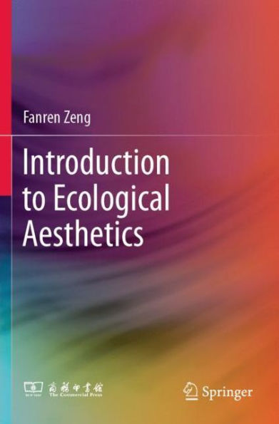 Introduction to Ecological Aesthetics